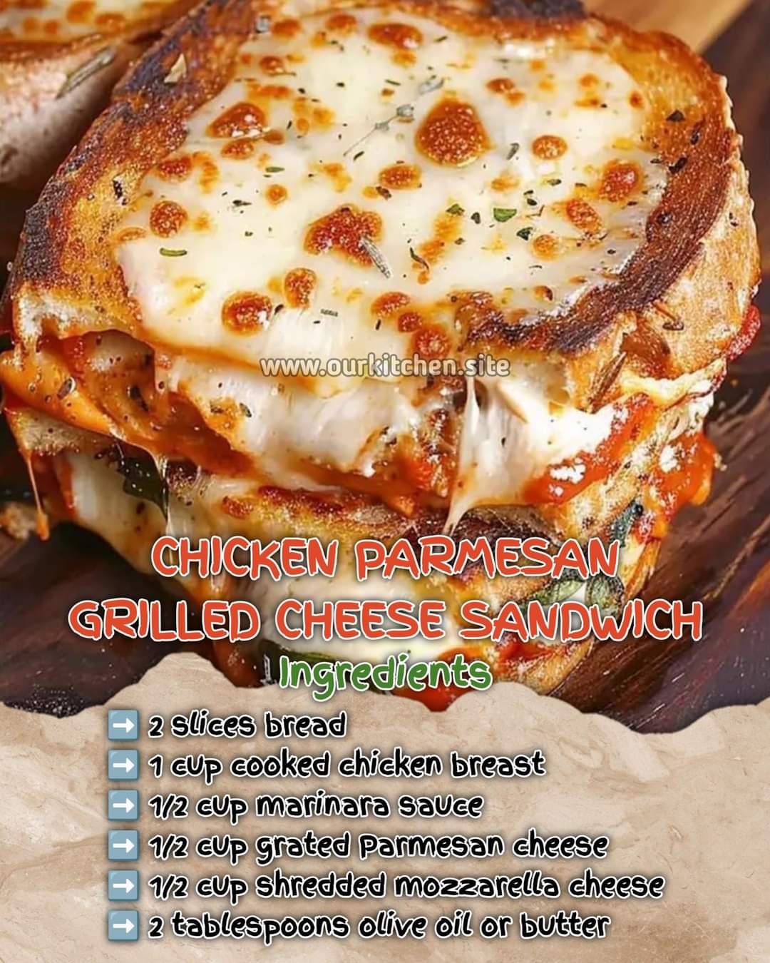 CHICKEN PARMESAN GRILLED CHEESE SANDWICH