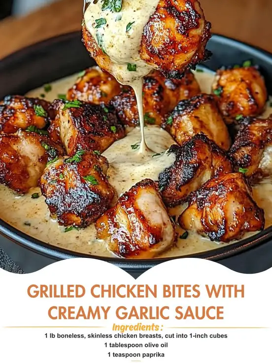 Grilled Chicken Bites with Creamy Garlic Sauce