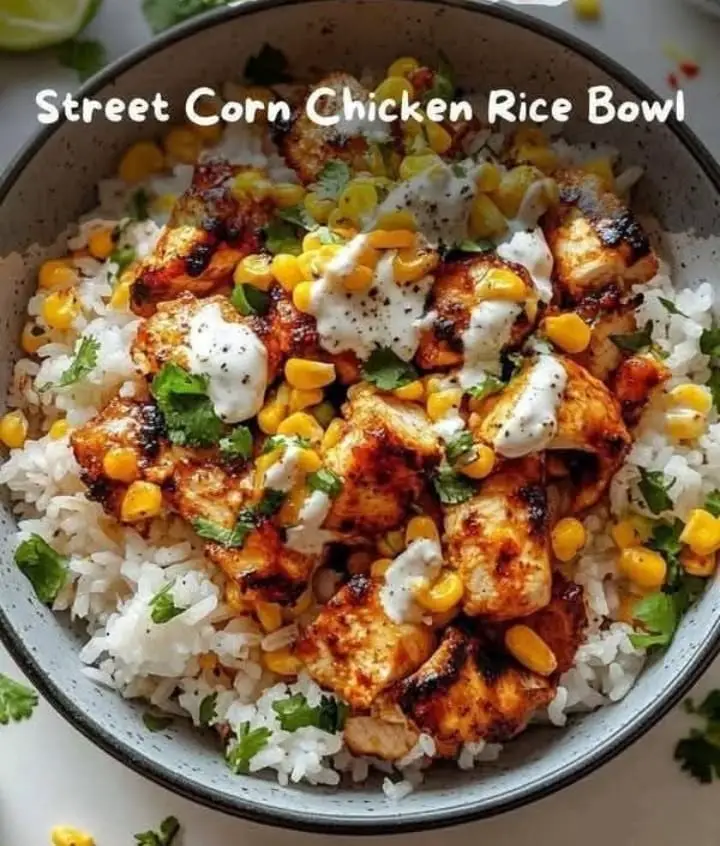 Street Corn Chicken Rice Bowl