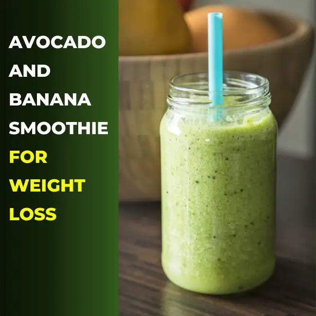 avocado and banana smoothie for weight loss 1